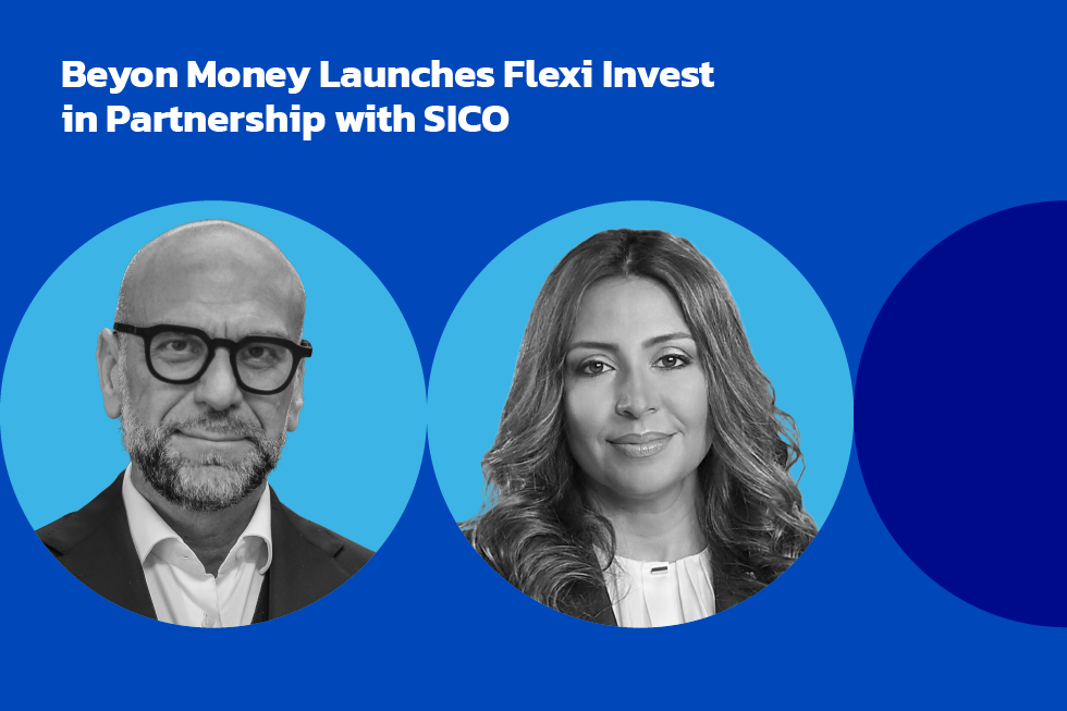 Beyon Money Launches Flexi Invest in Partnership with SICO